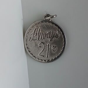 .925 Sterling Silver ''Always 21'' Pendant